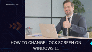 How to Change Lock Screen on Windows 11 featured