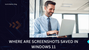 Where Are Screenshots Saved in Windows 11 featured