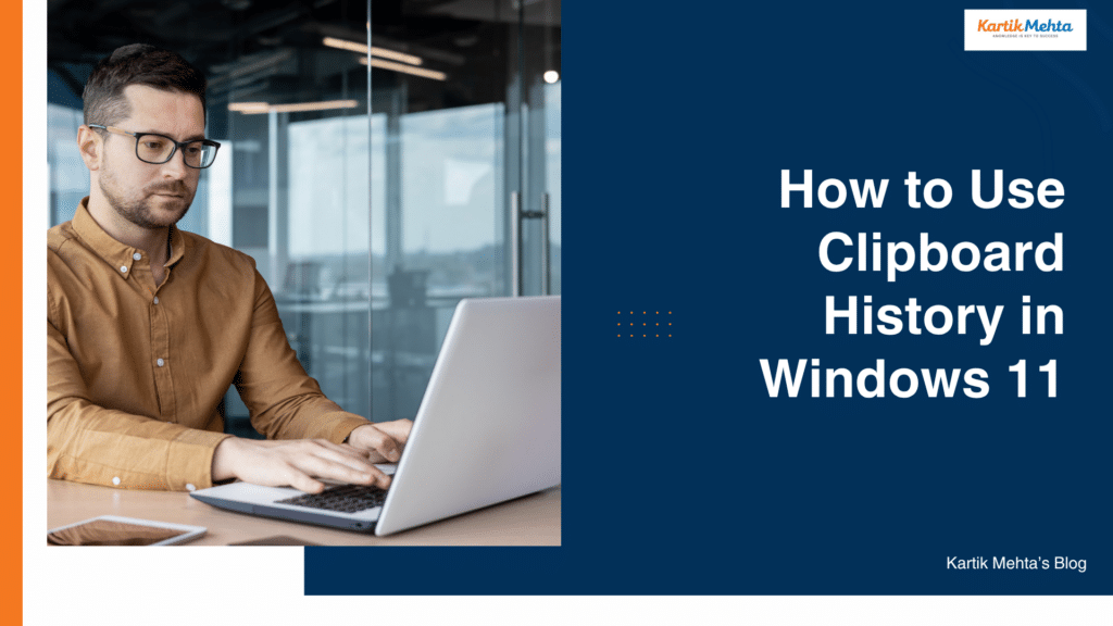 How to Use Clipboard History in Windows 11